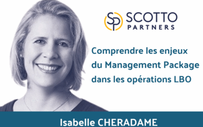 Comprendre les Enjeux du Management Package dans les opérations LBO