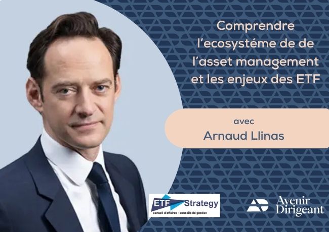Comprendre l’univers de l’Asset Management et la spécificité des ETF