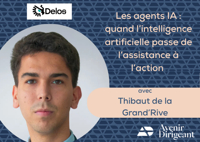 Les agents IA : quand l’intelligence artificielle passe de l’assistance à l’action